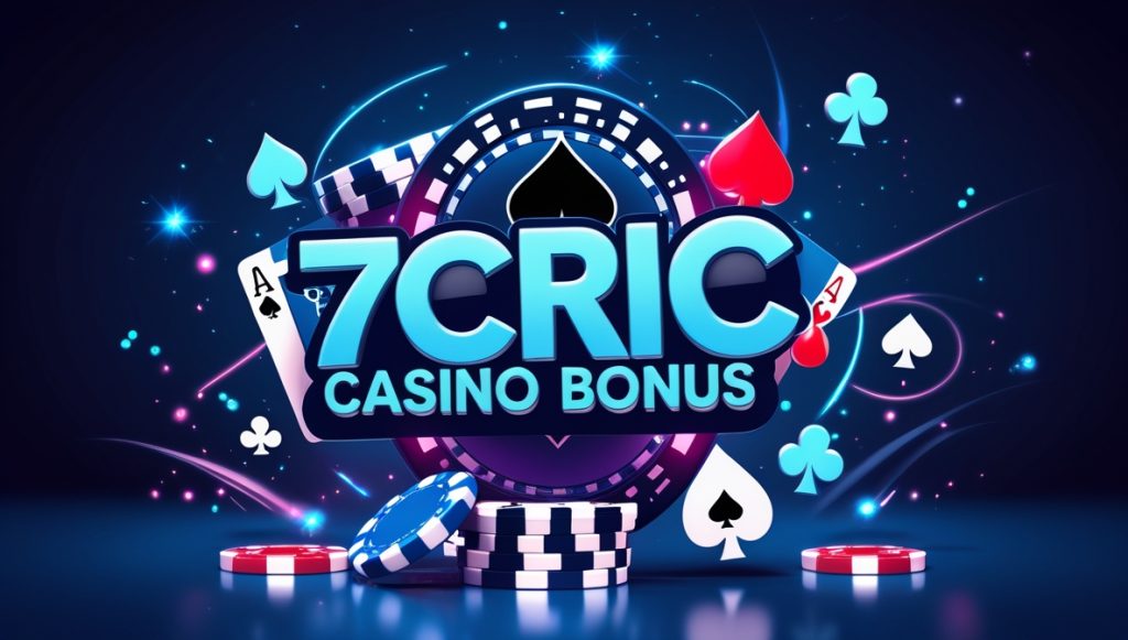 7cric casino bonus